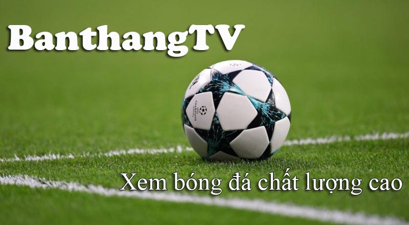 Lí do Banthang tv ra đời