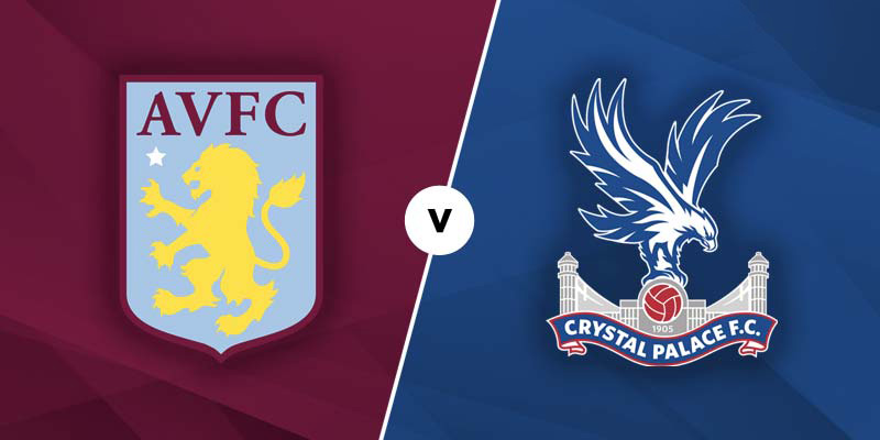 Soi kèo Aston Villa vs Crystal Palace