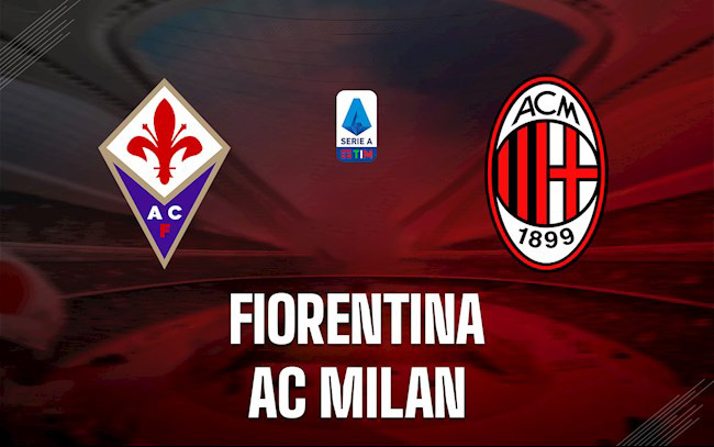 Soi kèo Fiorentina vs AC Milan