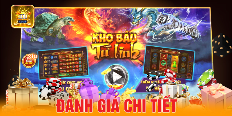 Đánh giá chi tiết Kho Báu Tứ Linh Hit Club