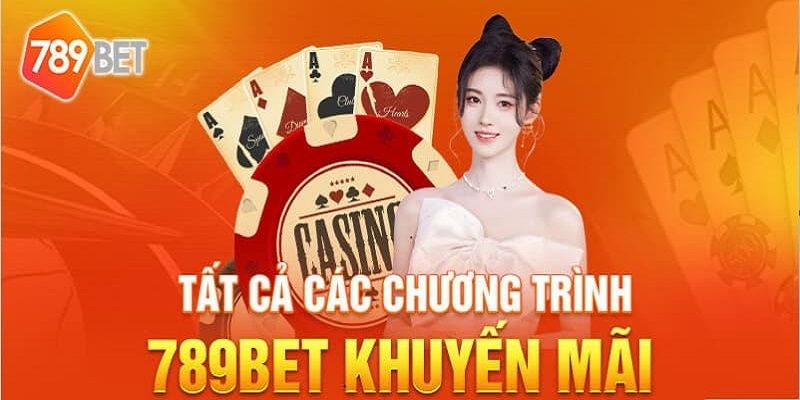 Khám phá sự kiện tặng thưởng chỉ có tại 789bet 